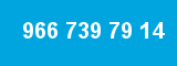 966 739 79 14